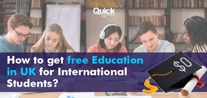 How to Get Free Education in the UK for International Students?