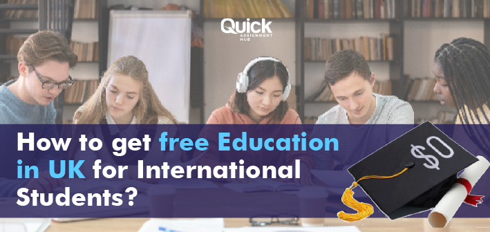 How to get free education in the UK for international students?