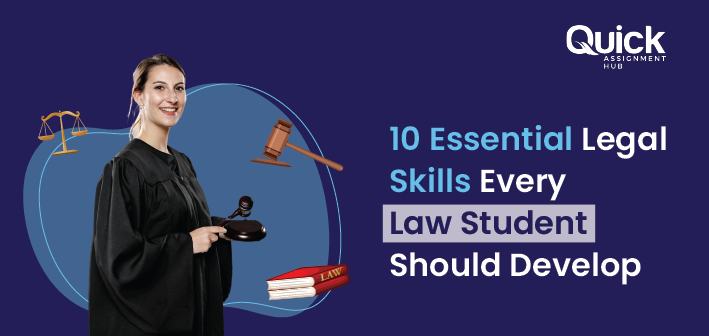 10 Essential Legal Skills for Law Students To Develop