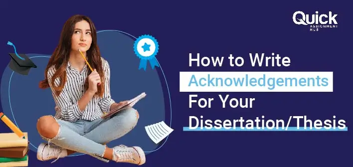 How to Write Acknowledgements for Your Dissertation/Thesis