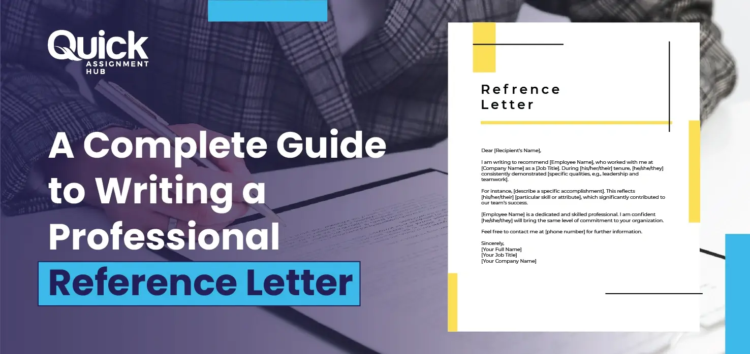 Tips To Write A Professional Reference Letter | Quick Assignment Hub